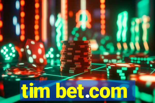 tim bet.com